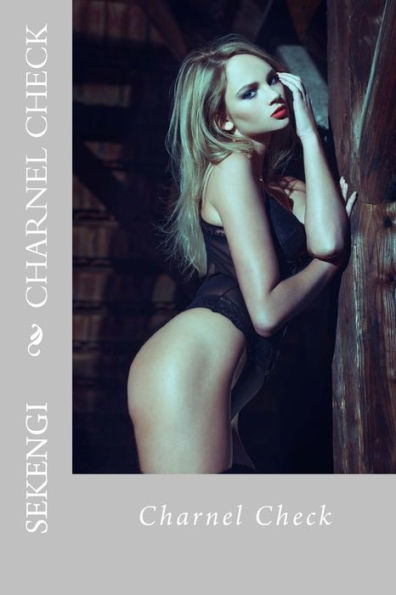 Charnel Check (?rotique) (French Edition)