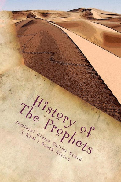 History Of The Prophets: Special Edition For Children