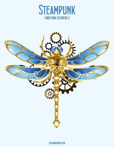 Steampunk Libro Para Colorear 2 (Spanish Edition)