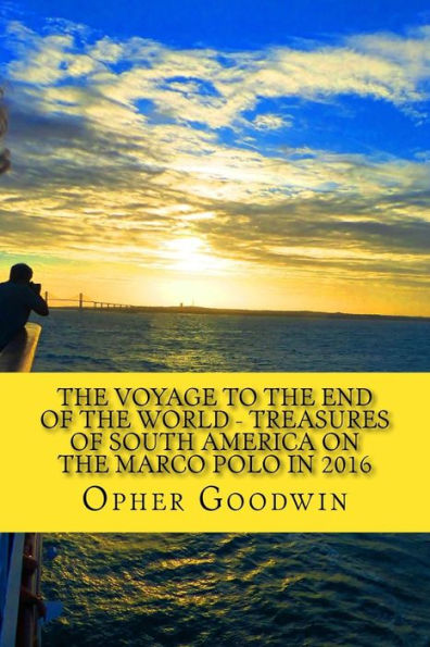 The Voyage To The End Of The World