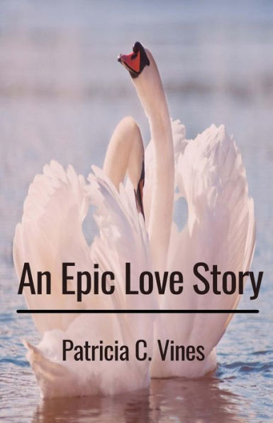 An Epic Love Story