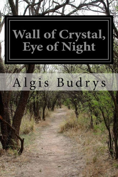 Wall Of Crystal, Eye Of Night