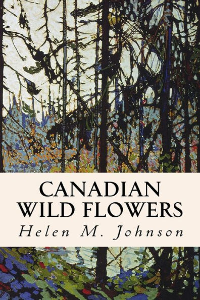 Canadian Wild Flowers - 9781532815997