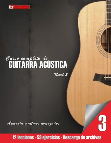 Curso Completo De Guitarra Acústica Nivel 3 (Spanish Edition)