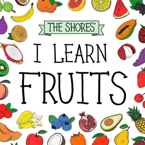 I Learn Fruits