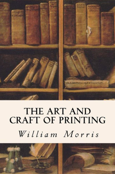 The Art And Craft Of Printing
