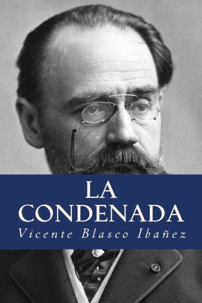 La Condenada (Spanish Edition) - 9781532846359