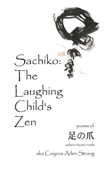 Sachiko: The Laughing Child's Zen