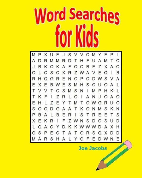 Word Searches For Kids: 75 Puzzles