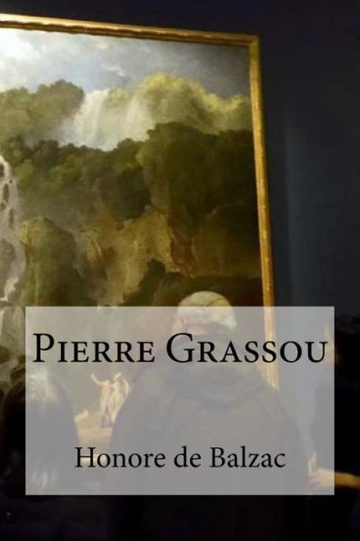Pierre Grassou (French Edition)