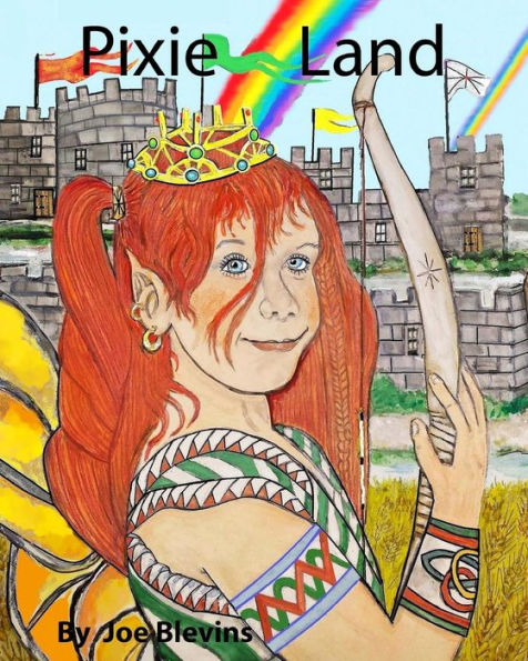 Pixie Land: The Pixies, Elves And Unicorns Of Tipperary