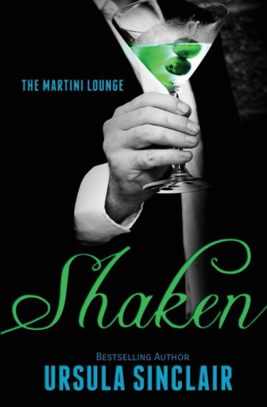 Shaken: Young Guns Book 1.5 (The Martini Lounge)