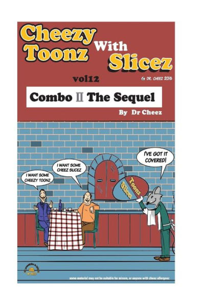 Cheez Toonz With Slicez (Slicez Of Cheez)