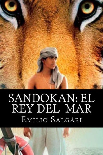 Sandokan: El Rey Del Mar (Spanish Edition) - 9781532943737