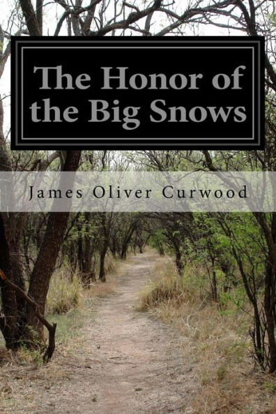 The Honor Of The Big Snows