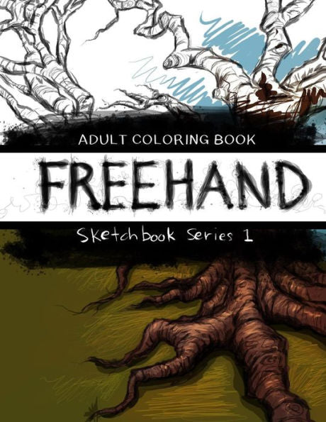 Freehand: Adult Coloring Book (Sketchbook Series)