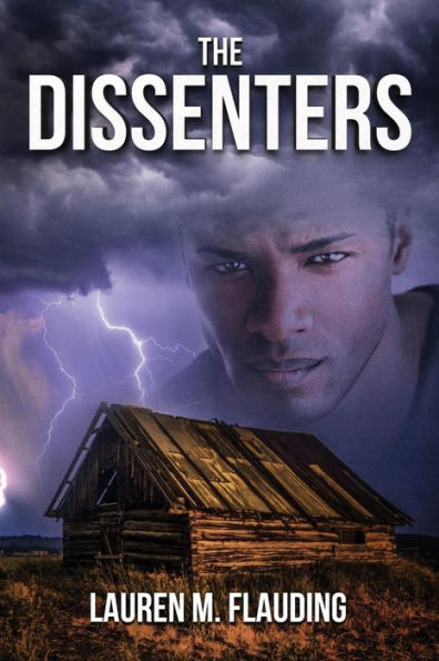 The Dissenters: Book Two In The Amplified Series