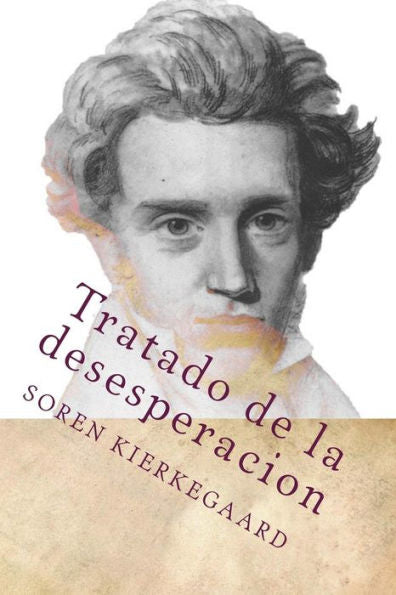 Tratado De La Desesperacion (Spanish Edition) - 9781533005830