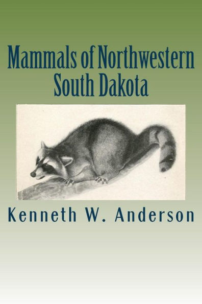 Mammals Of Northwestern South Dakota