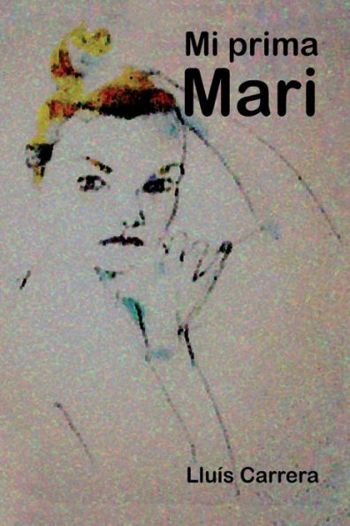 Mi Prima Mari (Spanish Edition)
