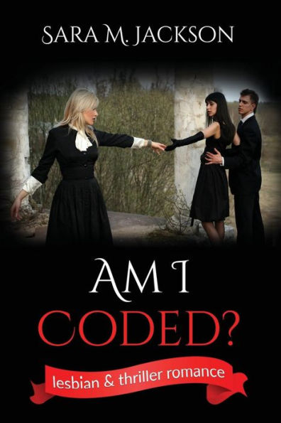 Amicoded?: Am I Coded? Is A Book Of Freedom, Romance, Love And Joy. Women Loving Women (Lesbian Romance, Lesbian Thriller, Women Love, Affair, Gay)