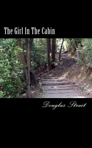 The Girl In The Cabin