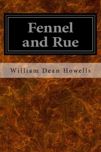 Fennel And Rue - 9781533065827