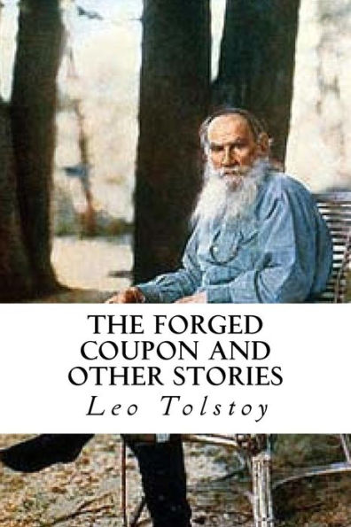 The Forged Coupon And Other Stories - 9781533075796