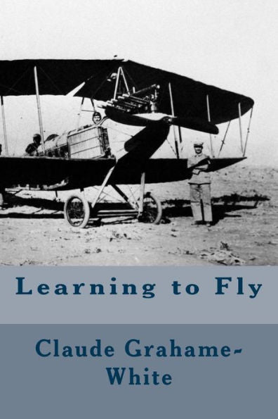 Learning To Fly - 9781533079114