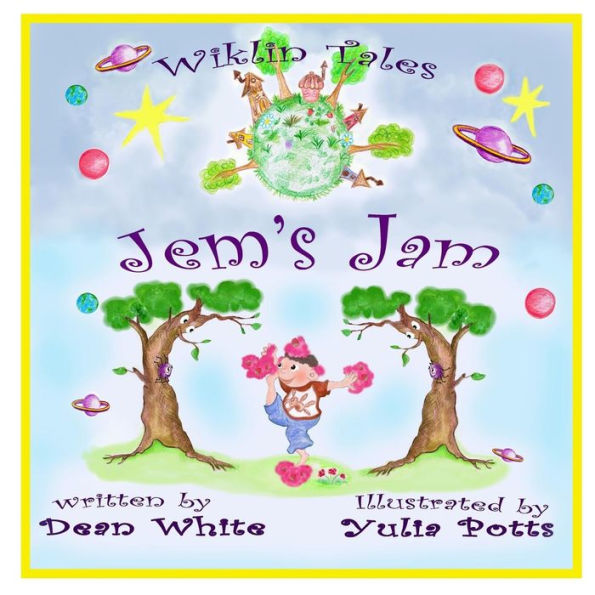 Wiklin Tales: Jem's Jam