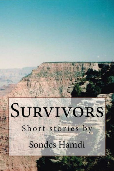 Survivors: Short Stories By