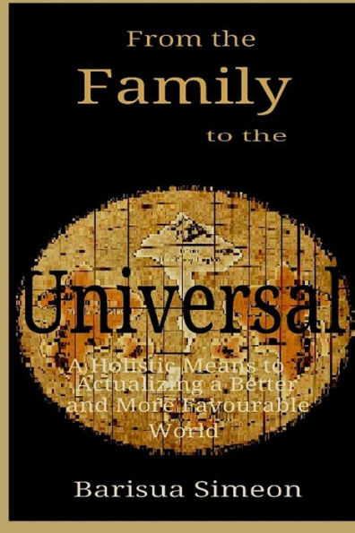 From The Family To The Universal