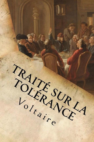 Trait? Sur La Tol?rance (French Edition) - 9781533121059