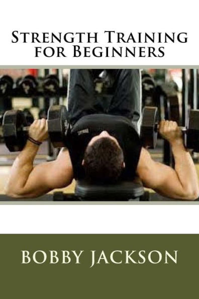 Strength Training For Beginners