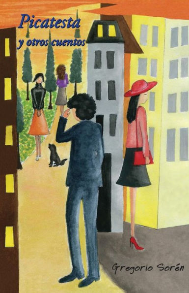 Picatesta Y Otros Cuentos (Spanish Edition)