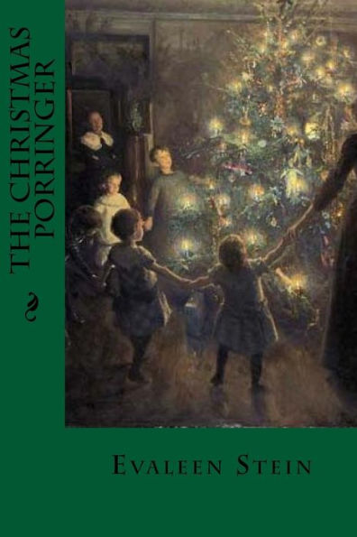 The Christmas Porringer - 9781533144157