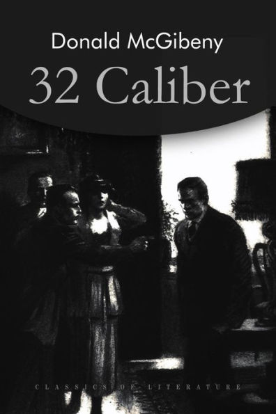 32 Caliber - 9781533146946