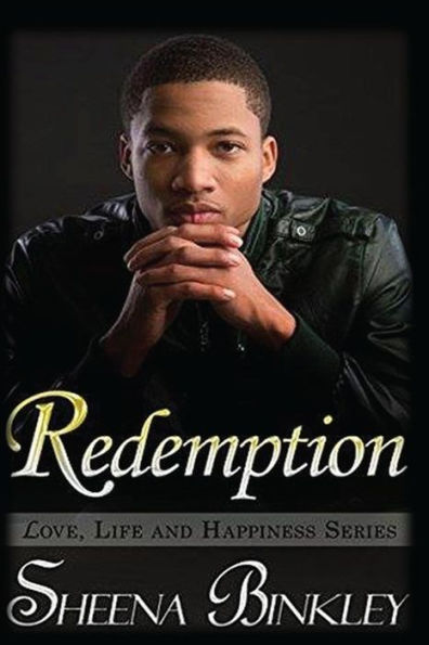 Redemption (Love, Life, & Happiness)