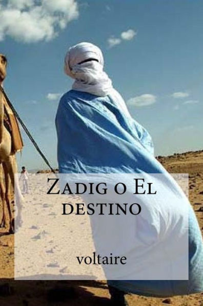 Zadig O El Destino (Spanish Edition)
