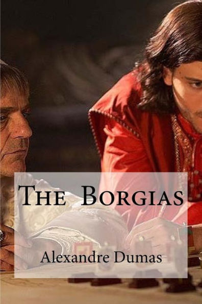 The Borgias - 9781533180902