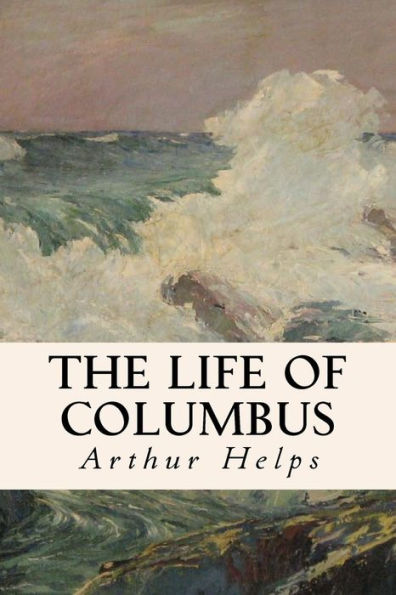 The Life Of Columbus