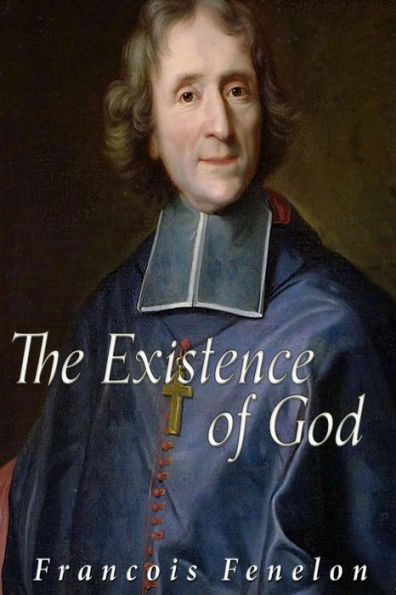 The Existence Of God - 9781533263292