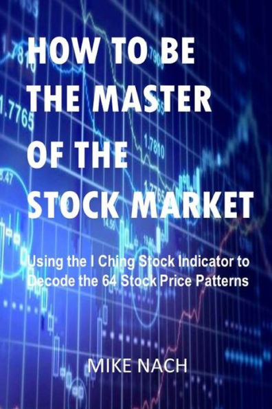How To Be The Master Of The Stock Market