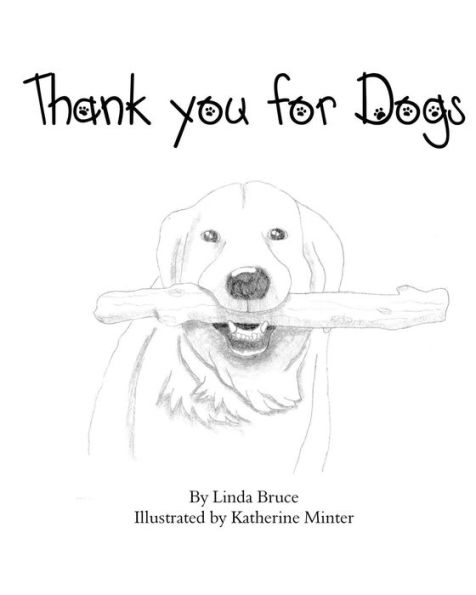 Thank You For Dogs (The Gratitude Series)