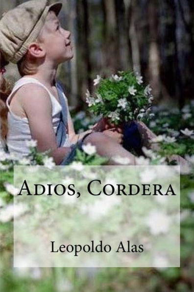 Adios, Cordera (Spanish Edition)