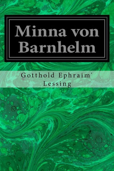 Minna Von Barnhelm (German Edition) - 9781533271631