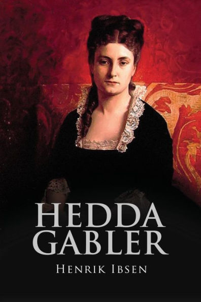 Hedda Gabler - 9781533271853