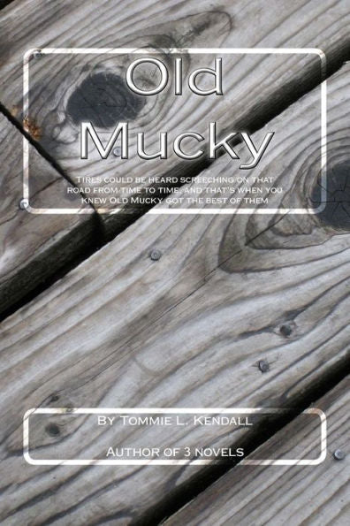 Old Mucky