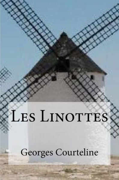 Les Linottes (French Edition) - 9781533311290