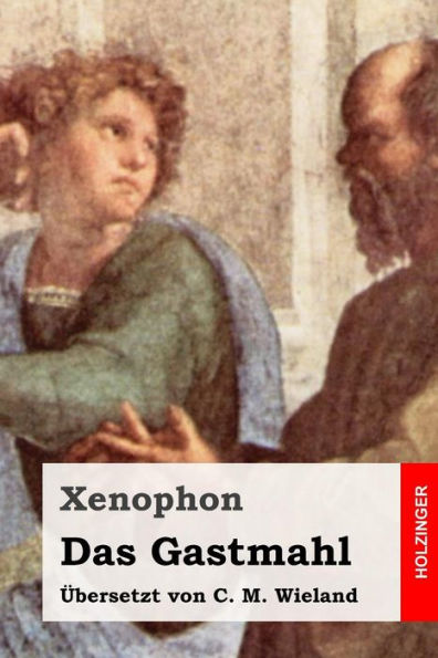 Das Gastmahl (German Edition)